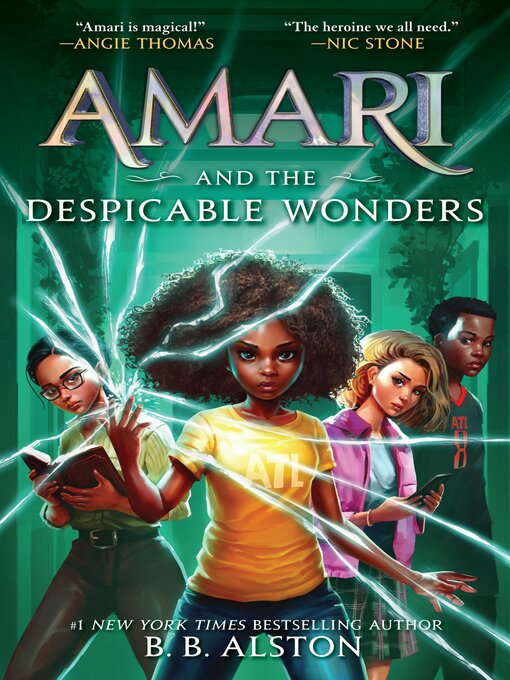 Title details for Amari and the Despicable Wonders by B. B. Alston - Wait list